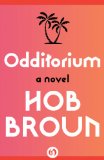 Odditorium: A Novel