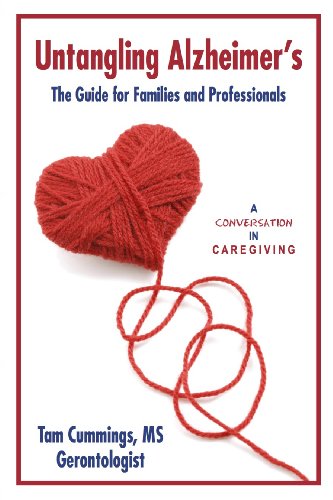 Untangling Alzheimer's (A Conversation in Caregiving Book 1)