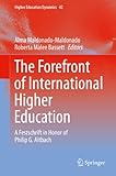The Forefront of International Higher Education: 42 (Higher Education Dynamics)