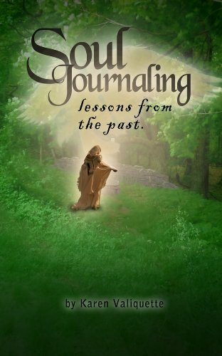 Soul Journaling - Lessons from the Past.