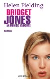 Bridget Jones: Am Rande des Wahnsinns - Roman (German Edition)