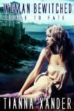 Woman Bewitched (Gate to Fate Book 2)