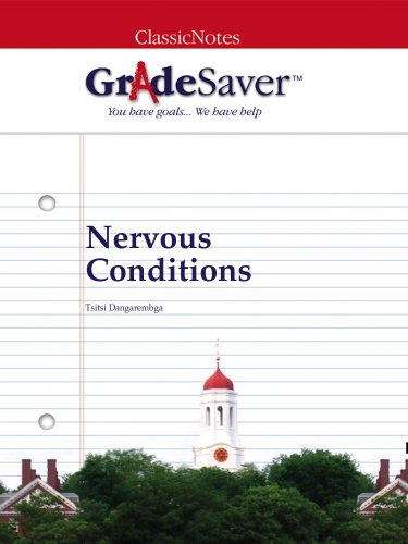 GradeSaver (TM) ClassicNotes: Nervous Conditions