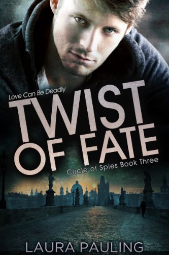 Twist of Fate (Circle of Spies Book 3)