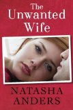The Unwanted Wife (The Unwanted Series Book 1)