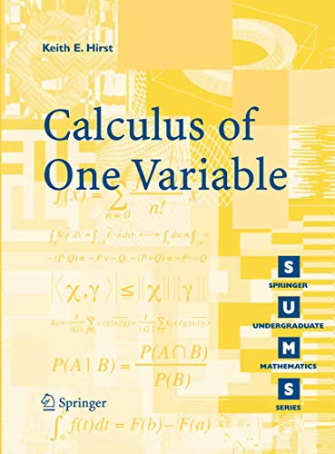 Calculus of One Variable (Springer Undergraduate Mathematics Series)