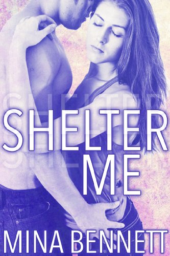 Shelter Me (New Adult Romance)