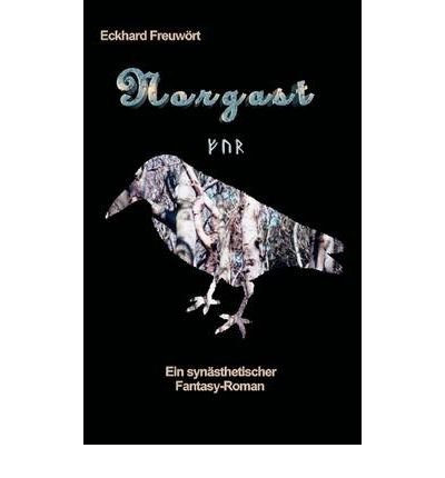 [ { NORGAST (GERMAN) } ] by Freuw Rt, Eckhard (AUTHOR) Jan-30-2006 [ Paperback ]