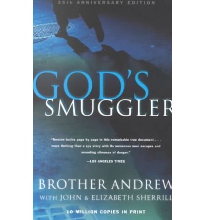 [ GOD'S SMUGGLER (ANNIVERSARY) ] By Brother Andrew ( Author) 2001 [ Paperback ]