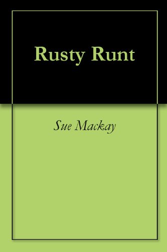 Rusty Runt