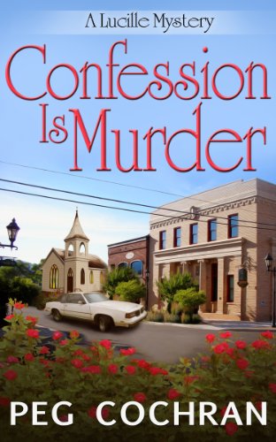 Book Cover Confession Is Murder (A Lucille Mystery Book 1)
