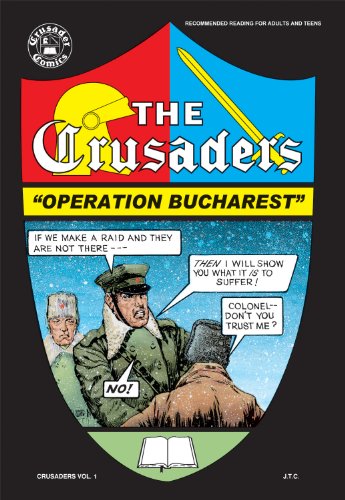 Operation Bucharest (The Crusaders Book 1)