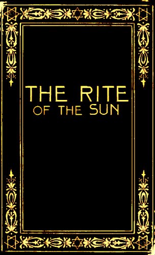 The Rite of the Sun