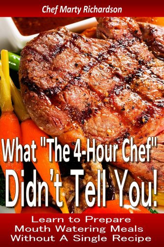 What The 4-Hour Chef Didn't Tell You!