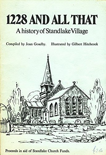 1228 and All That. A History of Standlake Village