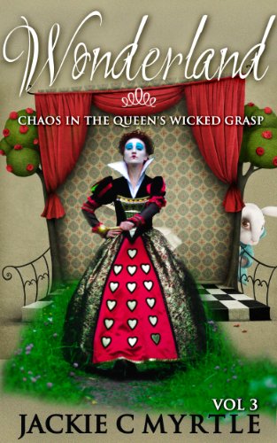 Chaos in the Queen's wicked grasp (Fairy Tale Mystery Adventures Book 3)