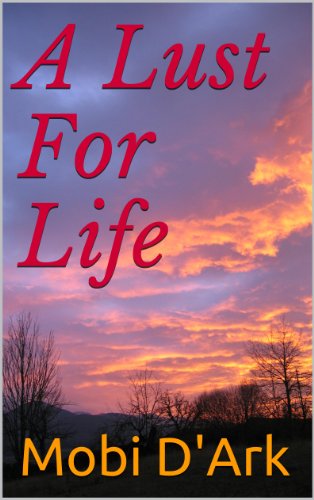 A Lust For Life