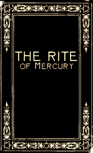 The Rite of Mercury