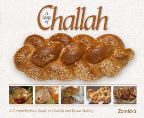 Zomick’s Kosher Challah – Bread Recipes by Zomick’s Bakery: If you like Zomick's Kosher Bakery products, buy this cookbook and teach yourself how to prepare ... Recipe (Zomick's Kosher Bakery Recipes 1)