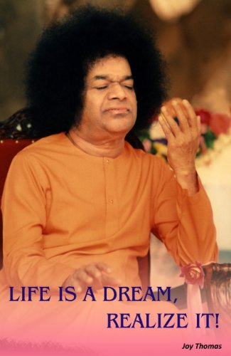 Life Is A Dream, Realize It! (Life Is... Book 3)