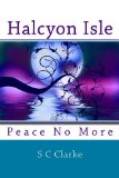 Halcyon Isle: Peace No More