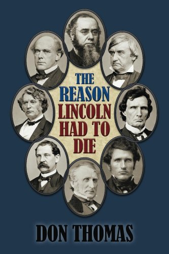 Book Cover The Reason Lincoln Had to Die