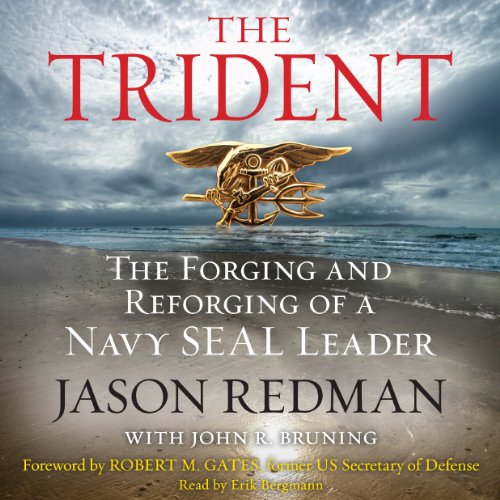 Book Cover Trident: The Forging and Reforging of a Navy SEAL Leader