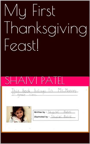 My First Thanksgiving Feast!