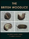 The British Woodlice : Being a Monograph of the Terrestrial Isopod Crustacea Occurring in the British Islands