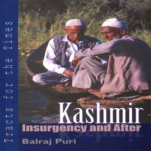 Kashmir: Insurgency and After (Third Edition)