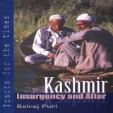 Kashmir: Insurgency and After (Third Edition)