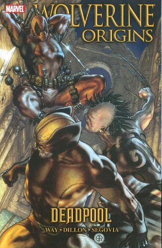 Wolverine: Origins Vol. 5 - Deadpool