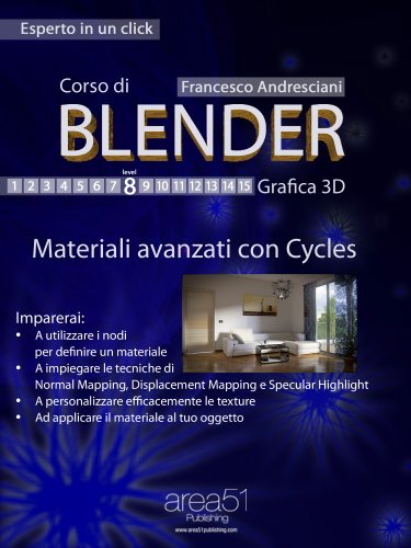 Corso di Blender. Livello 8 (Esperto in un click) (Italian Edition)