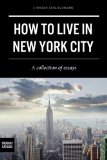 How to Live in New York City