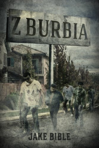 Z-Burbia: A Zombie Novel