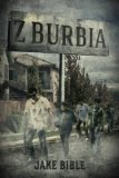 Z-Burbia: A Zombie Novel