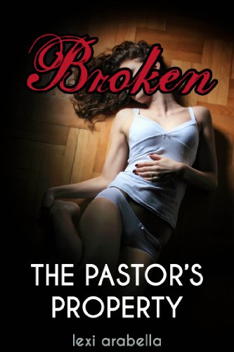 Broken (The Pastor's Property)