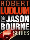 The Jason Bourne Series 3-Book Bundle: The Bourne Identity, The Bourne Supremacy, The Bourne Ultimatum