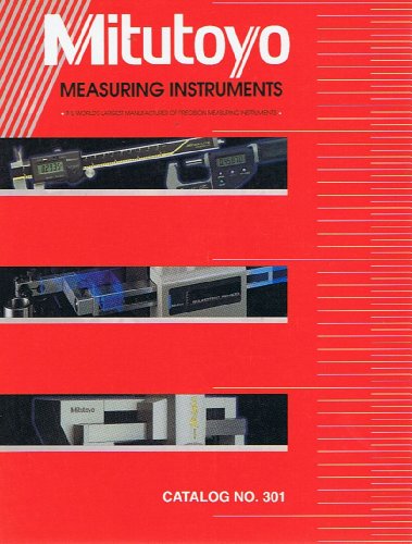 Mitutoyo Measuring Instruments Catalog No. 301