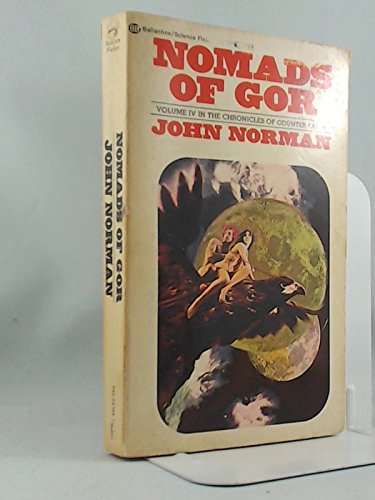 Nomads of Gor (Chronicles of Counter-Earth, Volume IV)