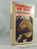 Nomads of Gor (Chronicles of Counter-Earth, Volume IV)