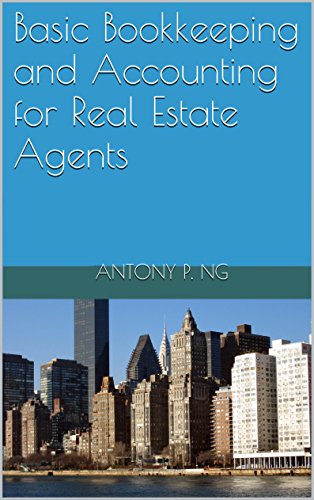 Basic Bookkeeping and Accounting for Real Estate Agents