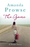 The Game: A thrilling short story about a teenager on the run (No Greater Love)