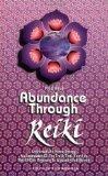 Abundance Through Reiki [Paperback] [1995] (Author) Paula Horan