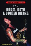 A-Z of Doom, Goth & Stoner Metal (Rockdetector) [Paperback] [2003] (Author) Garry Sharpe-Young