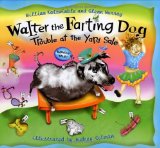 Walter the Farting Dog: Trouble at the Yard Sale [Hardcover] [2004] (Author) William Kotzwinkle, Glenn Murray, Audrey Coleman