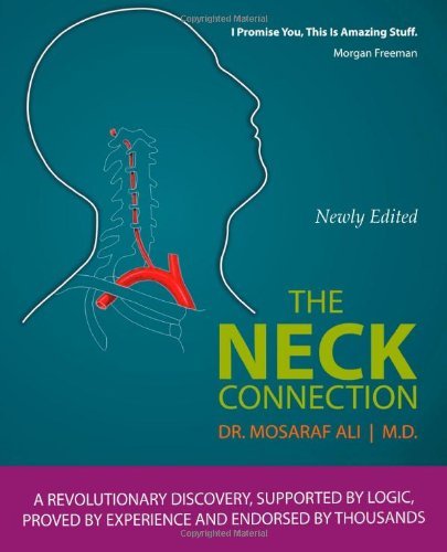 The Neck Connection [Paperback] [2011] (Author) Mosaraf Ali