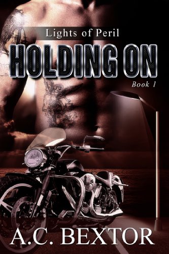Holding On (Lights of Peril Book 1)