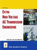 Extra High Voltage AC Transmission Engineering [Hardcover] [2011] (Author) R D Begamudre