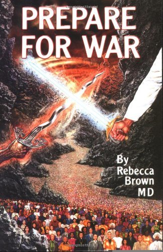 Prepare For War [Paperback] [1992] (Author) BROWN REBECCA